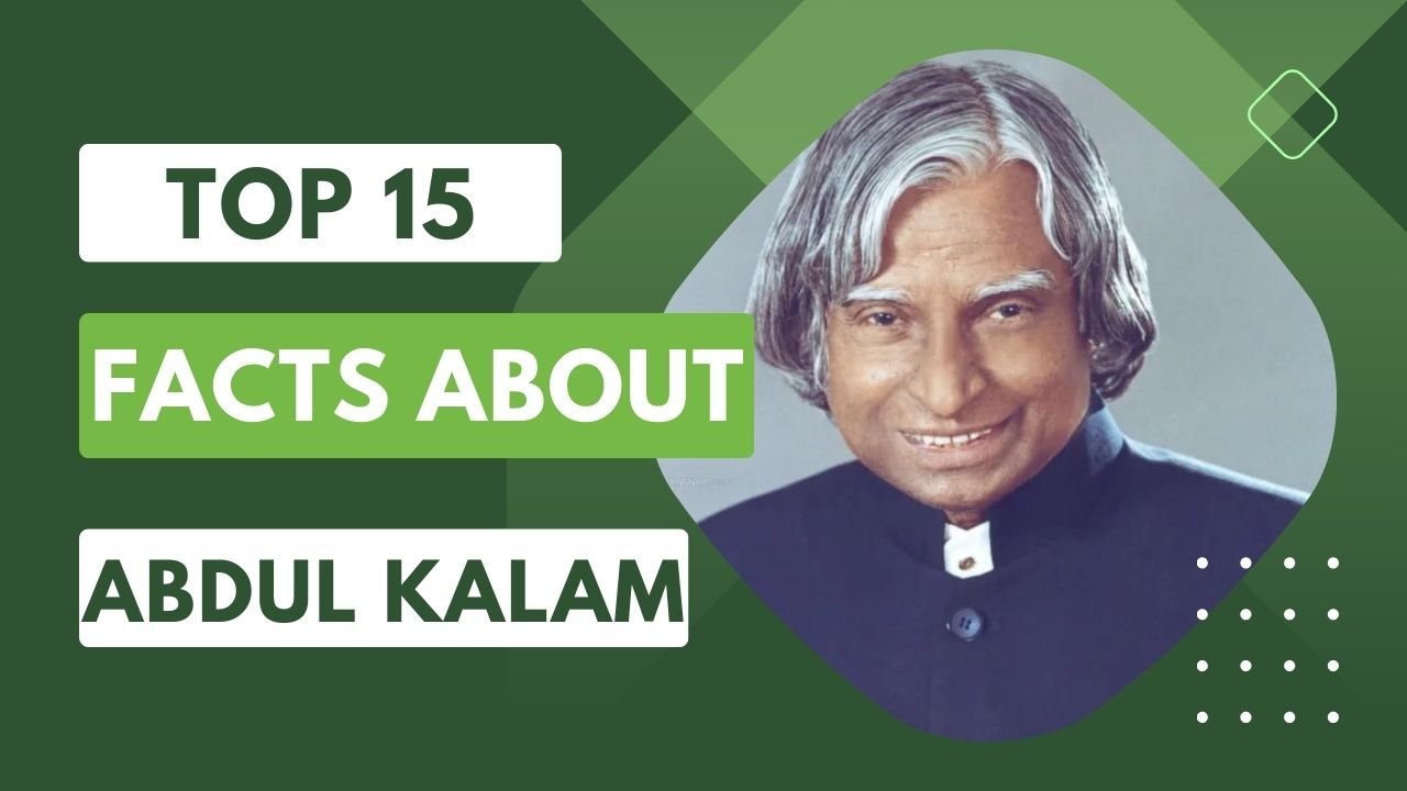 Top Fifteen Facts about Abdul Kalam