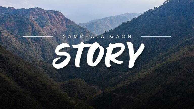 Sambhala Gaon Story